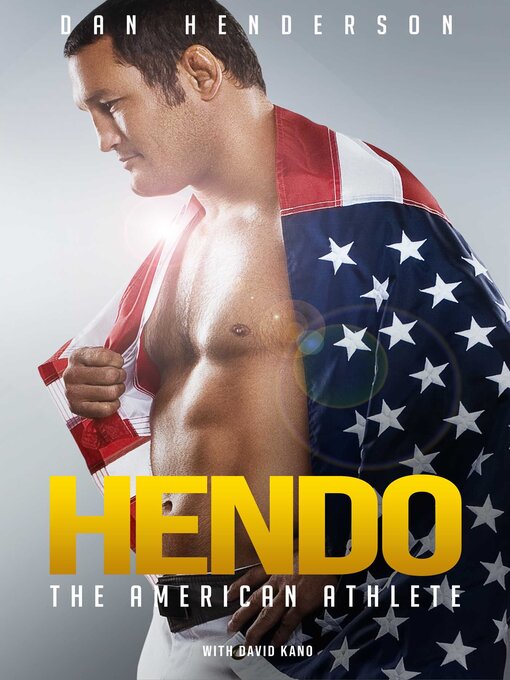 Title details for Hendo by Dan Henderson - Wait list